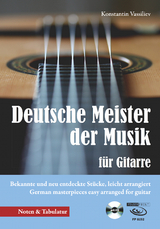 Deutsche Meister der Musik für Gitarre - Konstantin Vassiliev