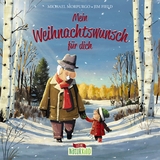 Mein Weihnachtswunsch für dich - Michael Morpurgo