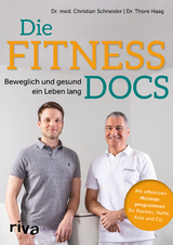 Die Fitness-Docs - Christian Schneider, Thore-B. Haag