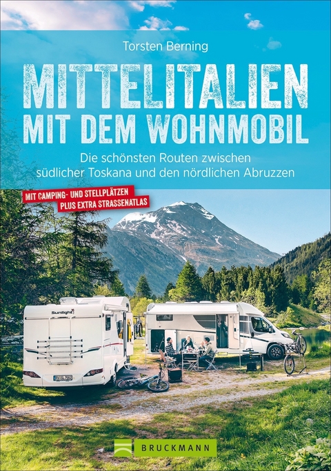 Mittelitalien mit dem Wohnmobil - Torsten Berning