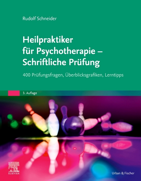 Heilpraktiker für Psychotherapie - Schriftliche Prüfung - Rudolf Schneider