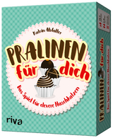 Pralinen für dich - Katrin Abfalter