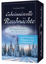 Geheimnisvolle Rauhnächte – 48 Orakelkarten mit Anleitung - Caroline Deiß