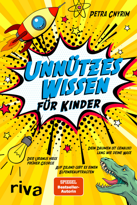 Unnützes Wissen für Kinder - Petra Cnyrim