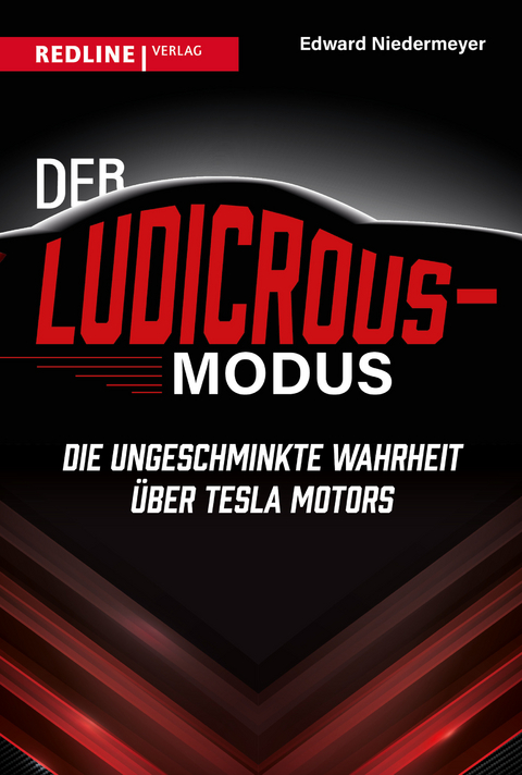 Der Ludicrous-Modus - Edward Niedermeyer