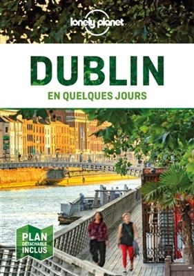 Dublin en quelques jours