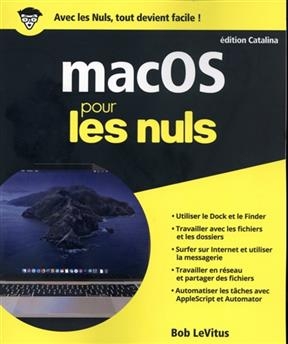 MacOS  pour les nuls : édition Catalina - Bob Levitus