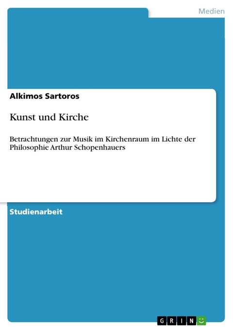 Kunst und Kirche - Alkimos Sartoros