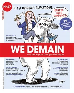 We demain : une revue pour changer d'époque, n° 27. Il y a urgence climatique : faut le dire comment ?! : 12 dessinat... -  Revue