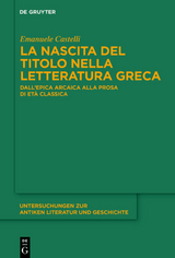 La nascita del titolo nella letteratura greca - Emanuele Castelli