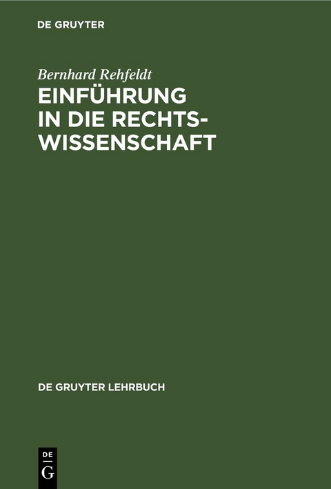 Einführung in die Rechtswissenschaft