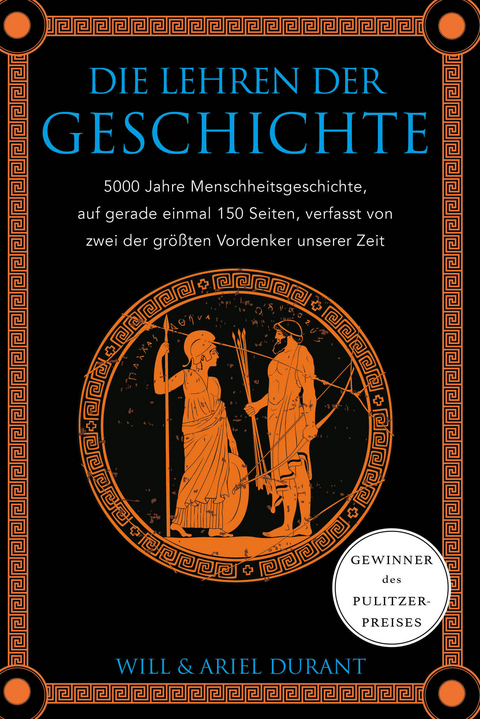 Die Lehren der Geschichte - Will Durant