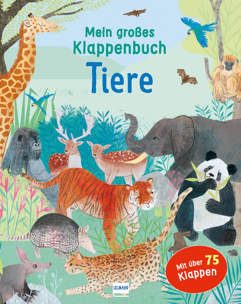 Mein großes Klappenbuch - Tiere - Anna Bowles