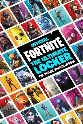 FORTNITE Official: The Ultimate Locker -  Epic Games