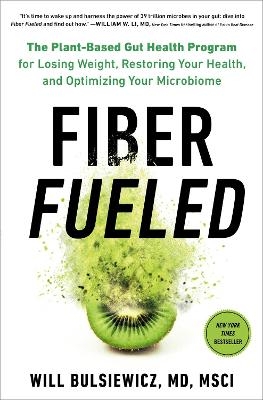 Fiber Fueled - Will Bulsiewicz