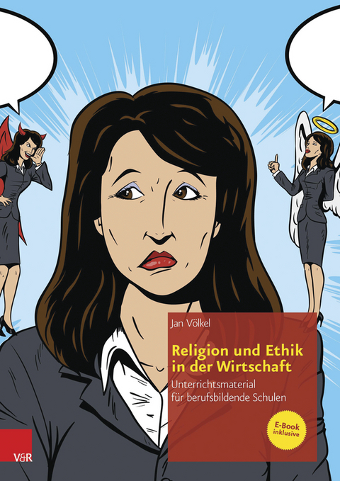 Religion und Ethik in der Wirtschaft -  Jan Völkel,  Carla Witt