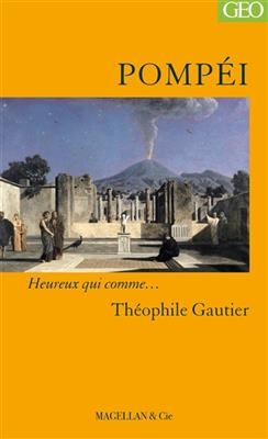 Pompéi : conte fantastique - Théophile Gautier