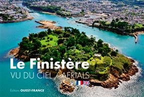 Le Finistère vu du ciel. Aerials of Finistère - Vincent Mouchel