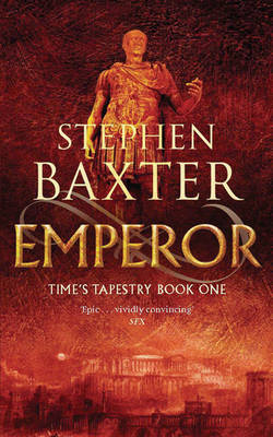 Emperor -  Stephen Baxter