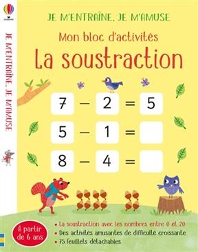 La soustraction : mon bloc d'activités - Rosamund Smith