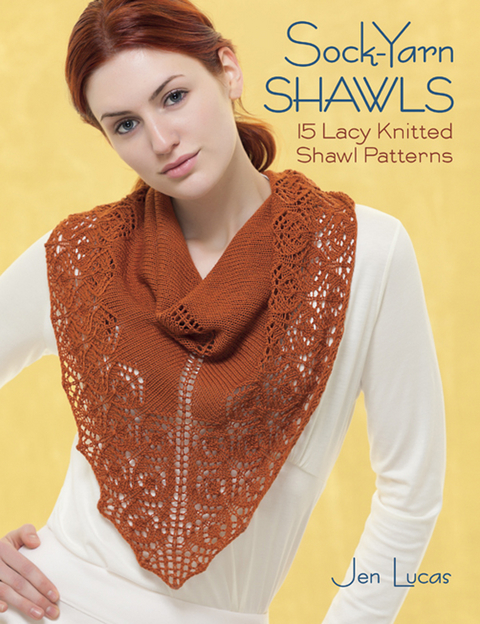 Sock-Yarn Shawls - Jen Lucas