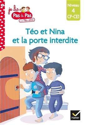 La porte interdite : niveau 4, CP, CE1 - Isabelle Chavigny, Marie-Hélène Van Tilbeurg