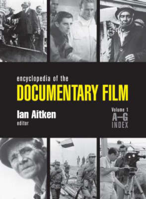 Encyclopedia of the Documentary Film 3-Volume Set - 