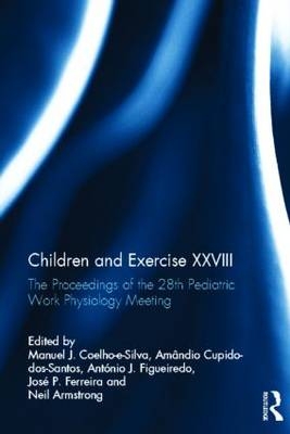 Children and Exercise XXVIII - 