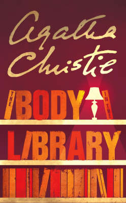 Body in the Library -  Agatha Christie