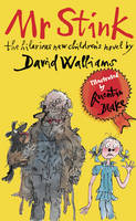 Mr Stink -  David Walliams