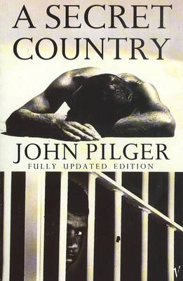 Secret Country -  John Pilger