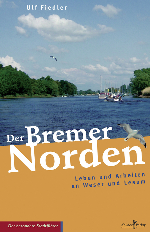 Der Bremer Norden - Ulf Fiedler