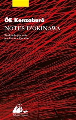 NOTES D'OKINAWA -  Oe Kenzaburo