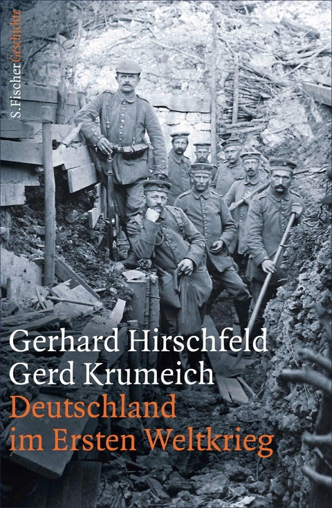 Deutschland im Ersten Weltkrieg -  Gerhard Hirschfeld,  Gerd Krumeich