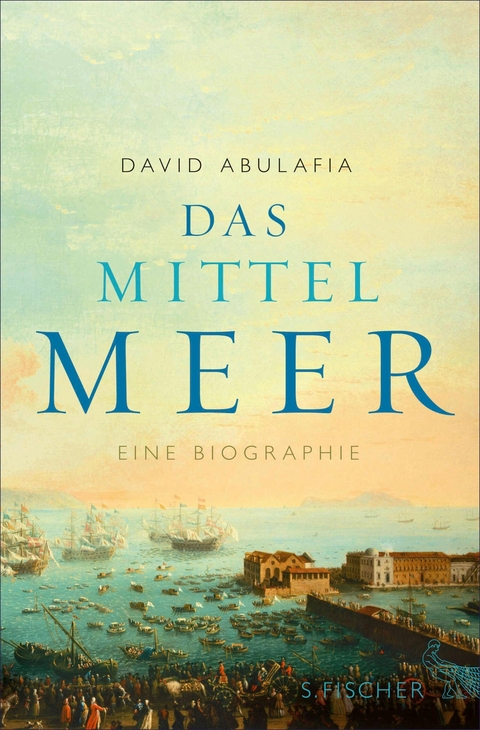 Das Mittelmeer -  David Abulafia