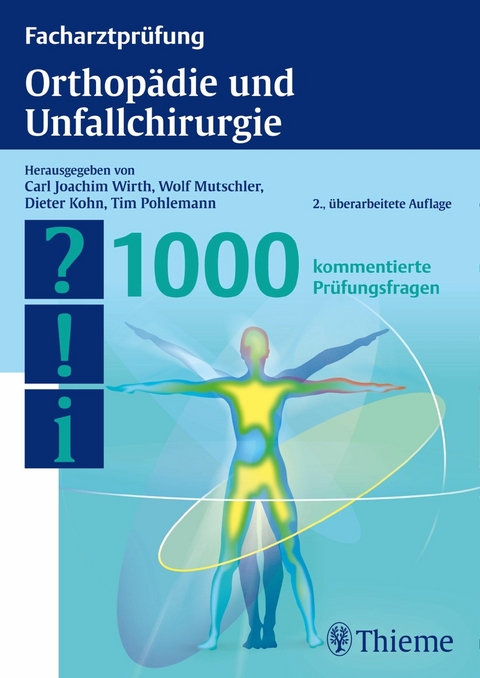 Facharztprüfung Orthopädie und Unfallchirurgie -  Robin Blake,  Gertrude Bucher-Dollenz,  Elly Hengeveld,  Pierre Jeangros,  Veronika Schöb Mezanotte,  Hug