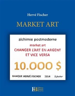 MARKET ART -  Fischer Herve