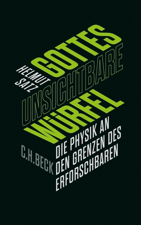 Gottes unsichtbare Würfel - Helmut Satz