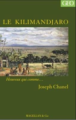 Le Kilimandjaro - Joseph Chanel