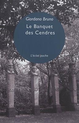 LE BANQUET DES CENDRES -  BRUNO GIORDANO