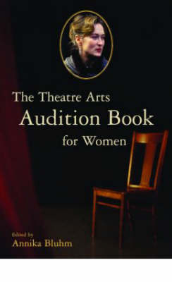 Theatre Arts Audition Book for Women - 