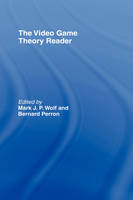 Video Game Theory Reader - 