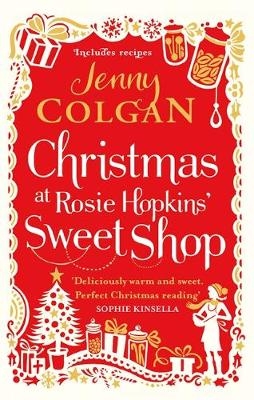 Christmas at Rosie Hopkins' Sweetshop -  Jenny Colgan