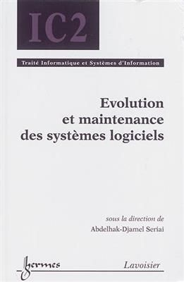 Evolution et maintenance des systèmes logiciels -  Seriai Abdelhak Djam