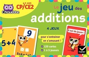 Le jeu des additions : CP-CE2, 6-9 ans : 4 jeux pour s'entraîner en s'amusant ! - Lucie Domergue, Muriel Iribarne