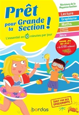 Prêt pour la grande section ! : l'essentiel en 10 minutes par jour : révisions de la moyenne section - Bénédicte Carboneill