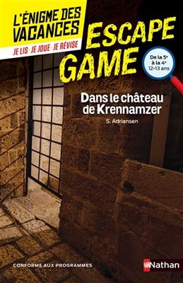 Dans le château de Krennamzer : de la 5e à la 4e, 12-13 ans - Sophie Adriansen