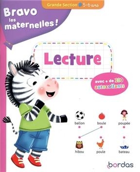 Bravo les maternelles ! : lecture grande section, 5-6 ans