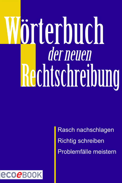 Wörterbuch der Rechtschreibung