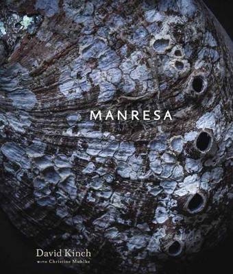 Manresa -  David Kinch,  Christine Muhlke